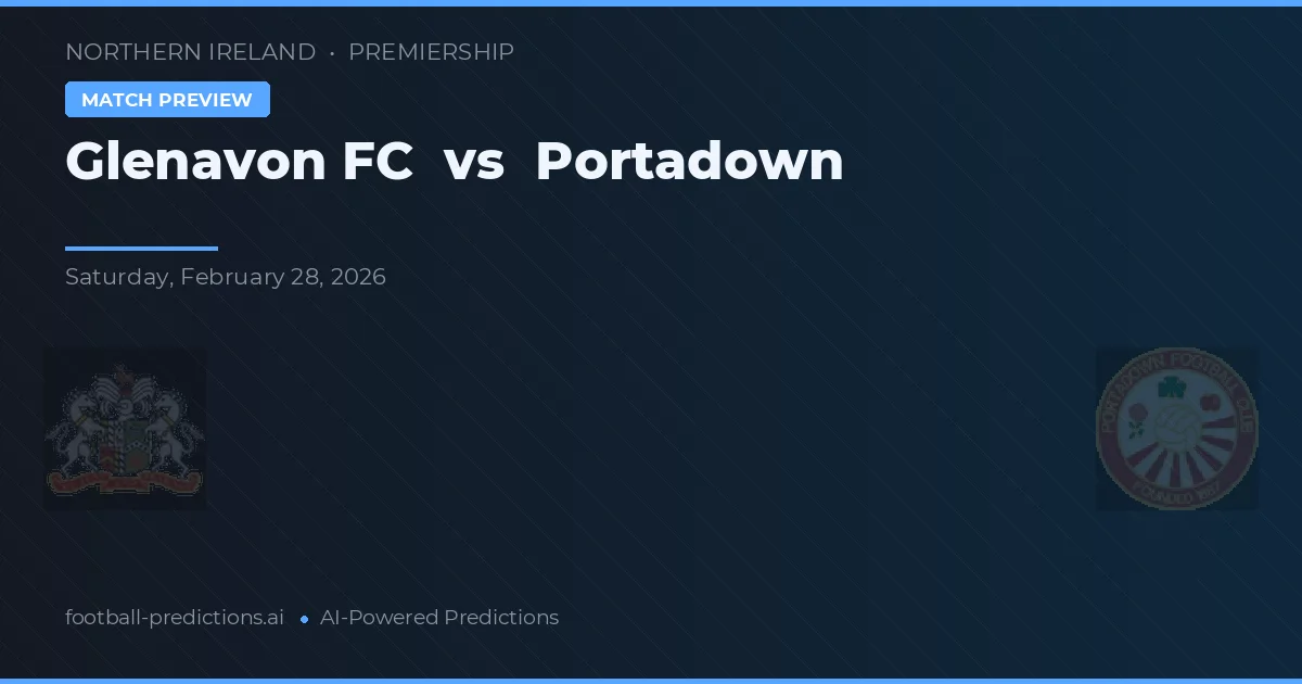 Glenavon FC vs Portadown — match prediction & preview