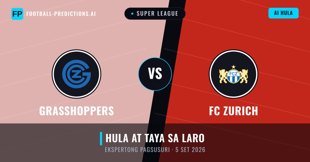 Grasshoppers vs FC Zurich — hula at preview ng laban
