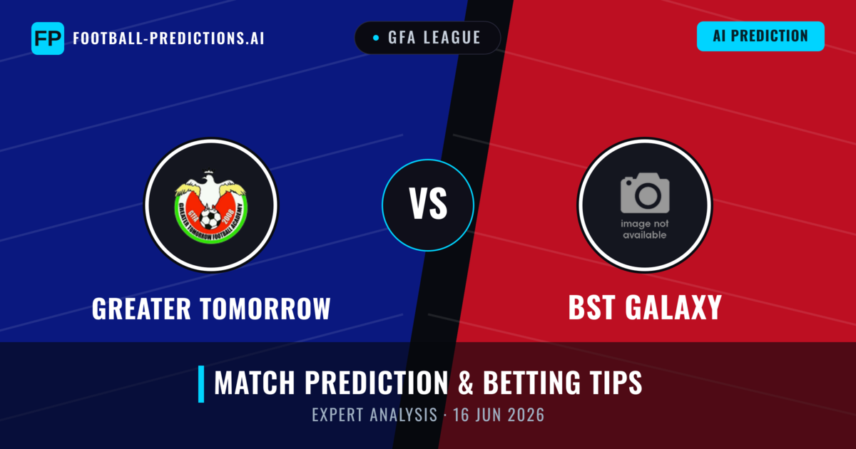 Greater Tomorrow vs BST Galaxy — match prediction & preview