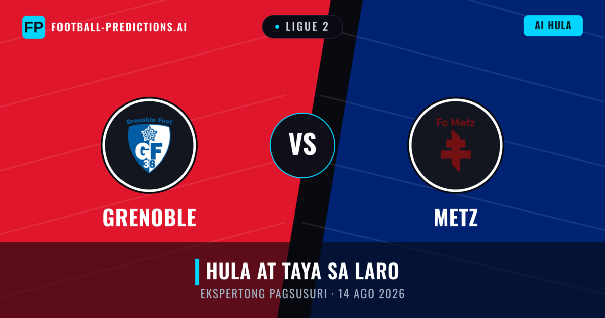 Grenoble vs Metz — hula at preview ng laban