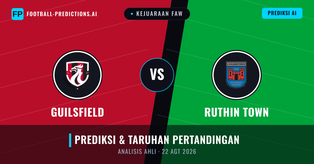 Guilsfield vs Ruthin Town — prediksi dan pratinjau pertandingan