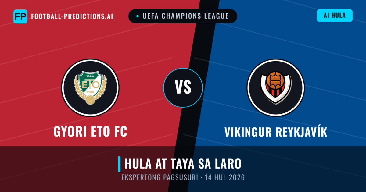 Gyori ETO FC vs Vikingur Reykjavík — hula at preview ng laban