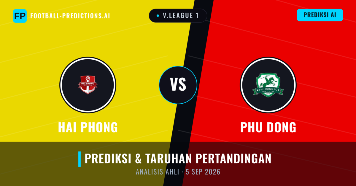 Hải Phòng vs Phú Đông — prediksi dan pratinjau pertandingan