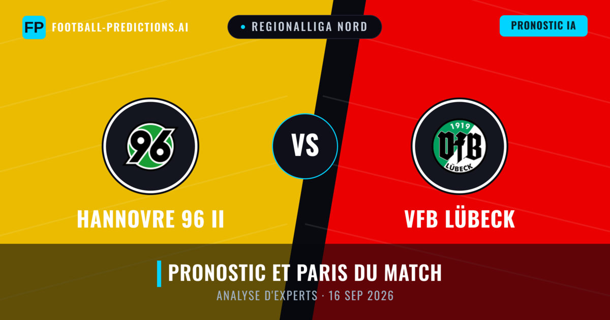 Hannovre 96 II vs VfB Lübeck — pronostic et avant-match