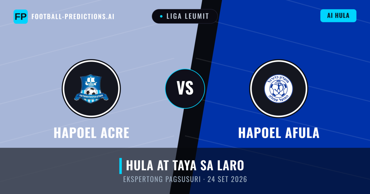 Hapoel Acre vs Hapoel Afula — hula at preview ng laban