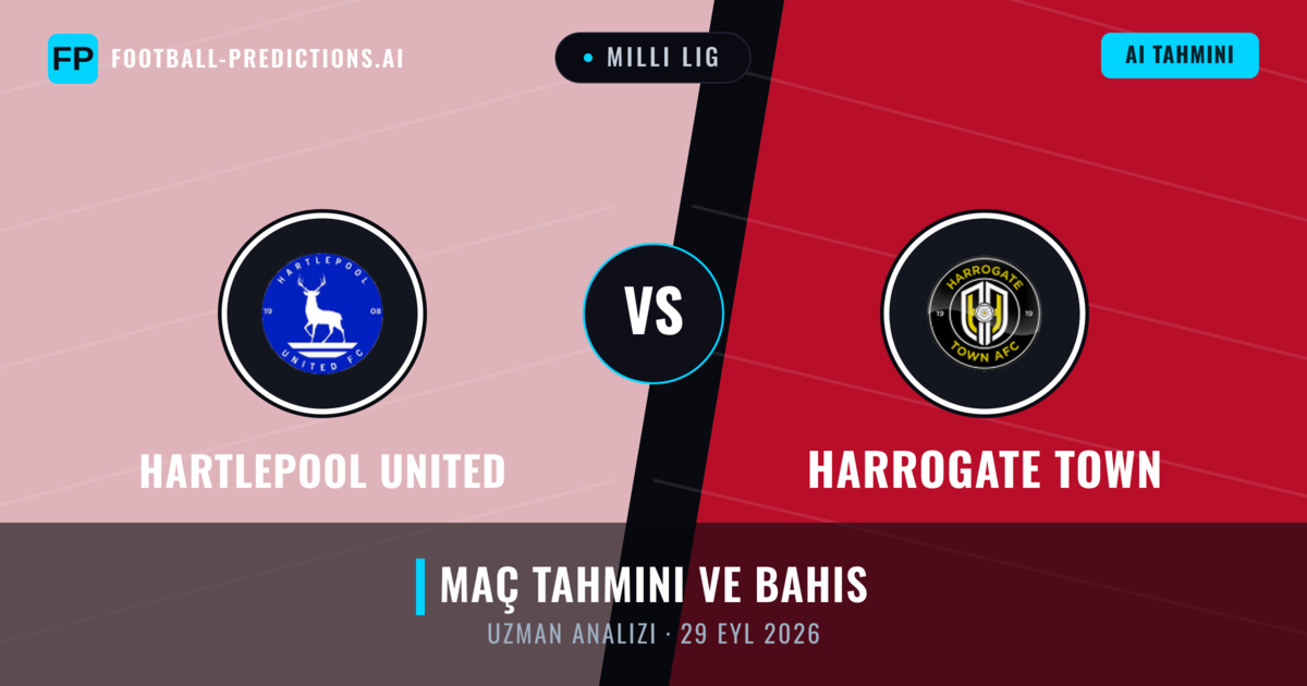 Hartlepool United - Harrogate Town — maç tahmini ve önizleme