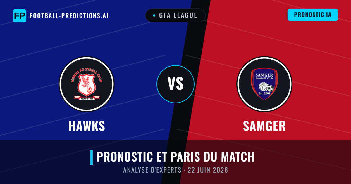 Hawks vs Samger — pronostic et avant-match