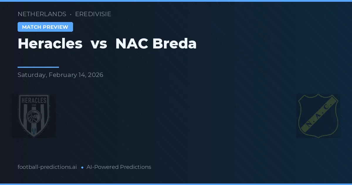 Heracles Almelo vs NAC Breda — pronostic et avant-match