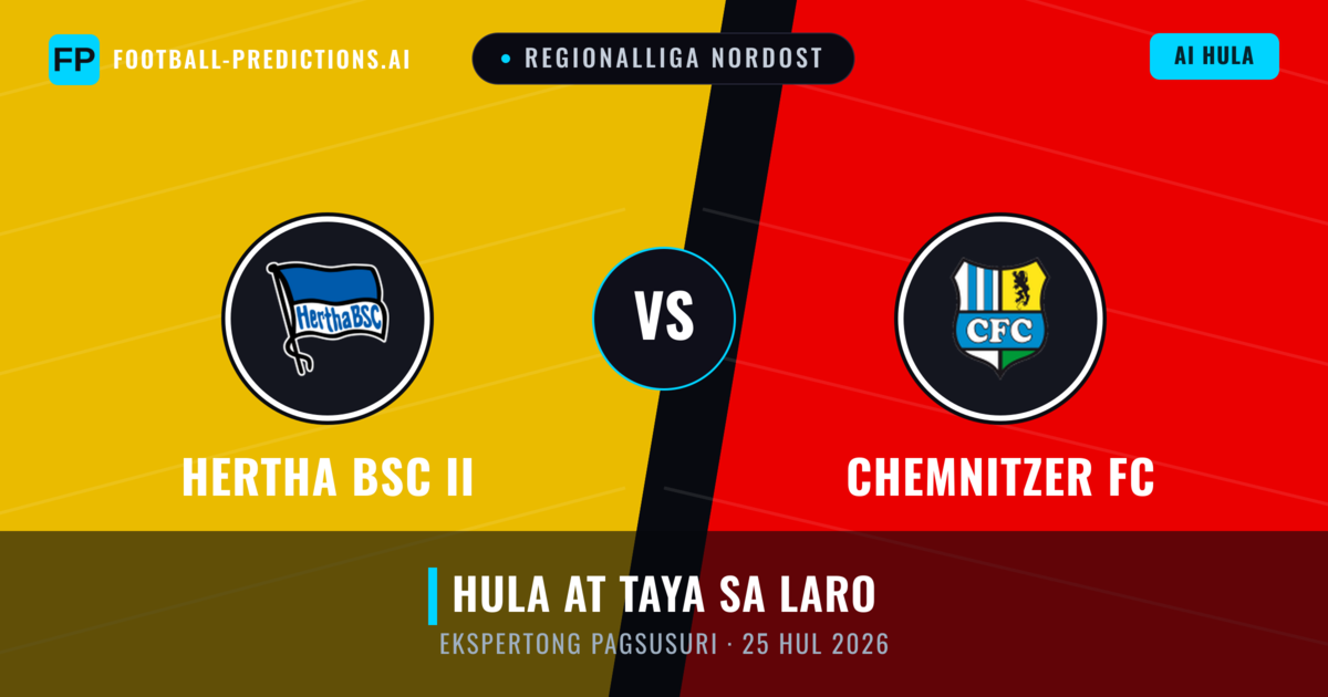 Hertha BSC II vs Chemnitzer FC — hula at preview ng laban