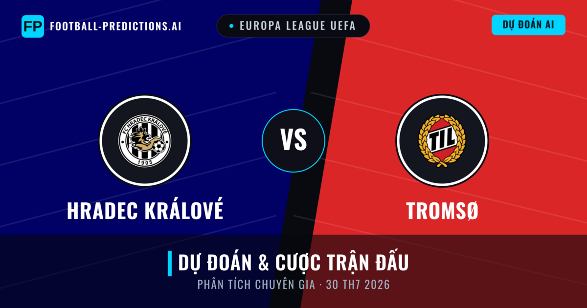 Hradec Králové vs Tromsø — dự đoán và xem trước trận đấu