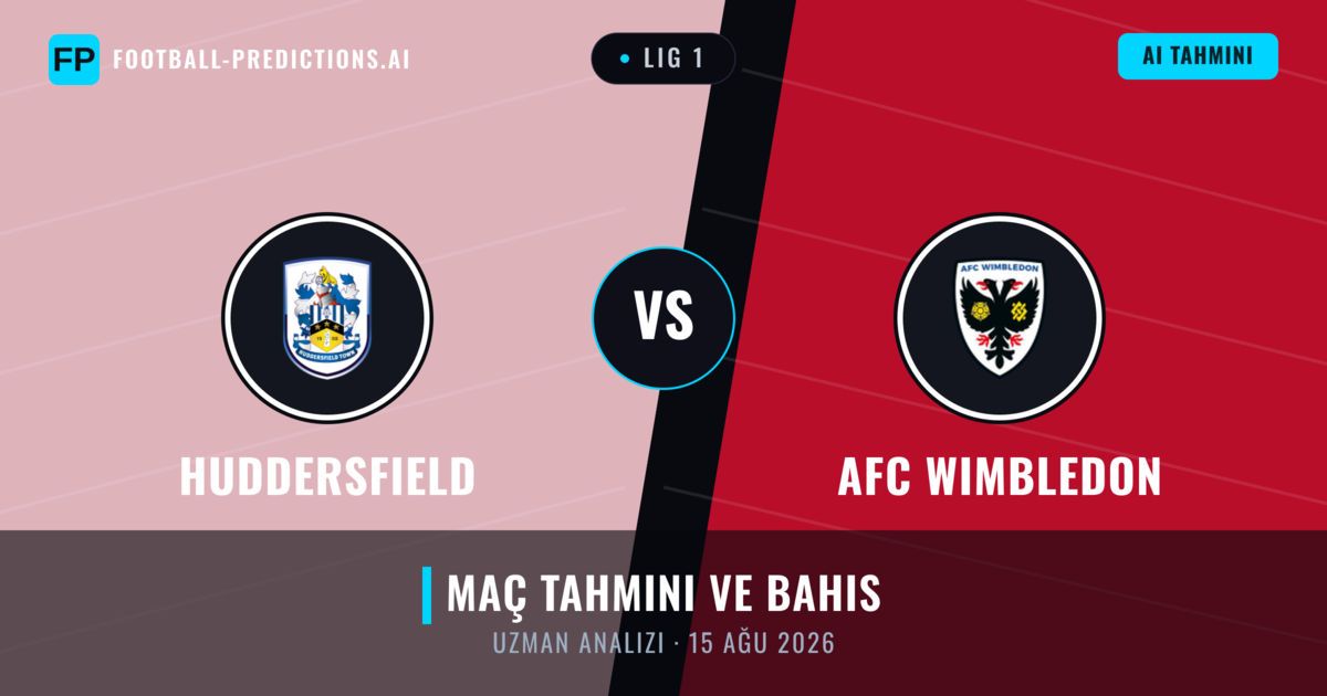 Huddersfield - AFC Wimbledon — maç tahmini ve önizleme