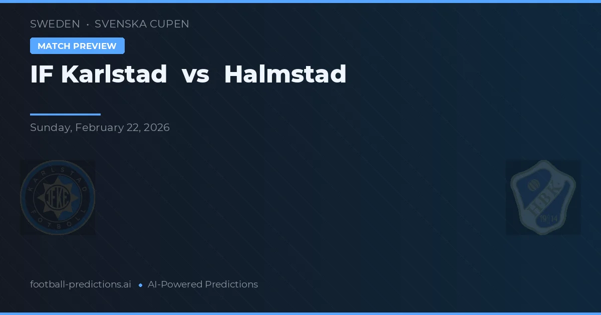 IF Karlstad vs Halmstad — pronostico e anteprima del match