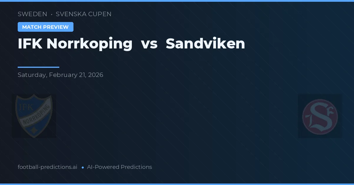 IFK Norrköping vs Sandviken — pronostic et avant-match