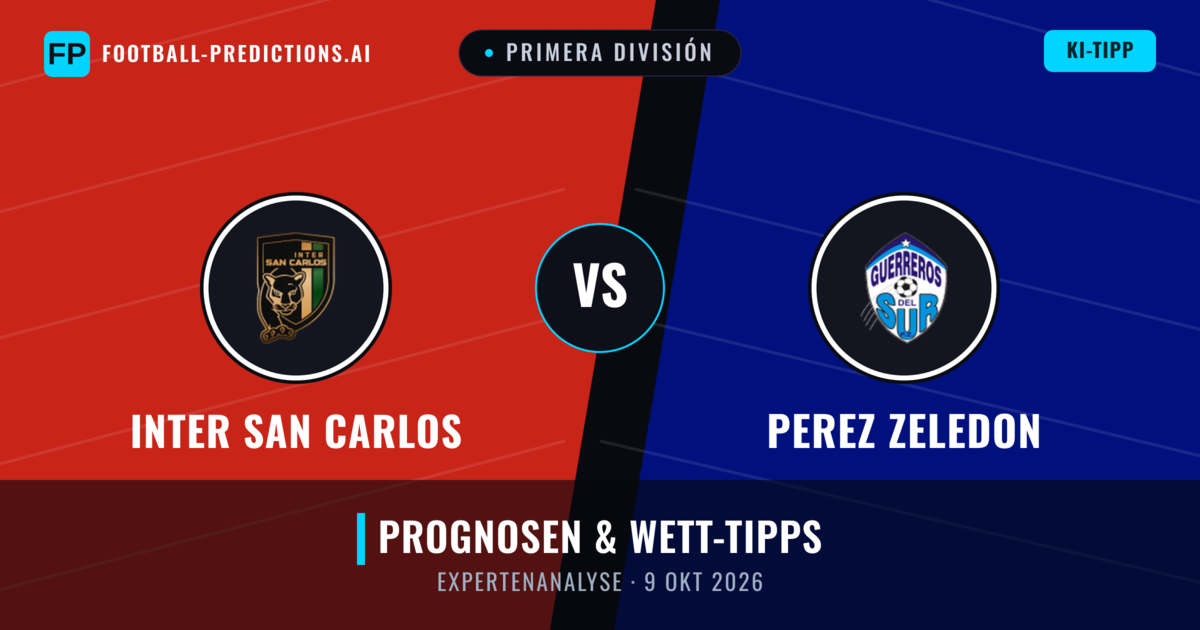 Inter San Carlos vs Perez Zeledon — Prognose und Spielvorschau