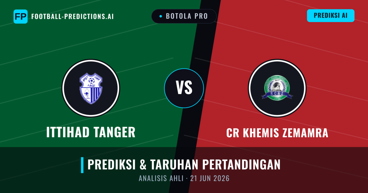 Ittihad Tanger vs CR Khemis Zemamra — prediksi dan pratinjau pertandingan