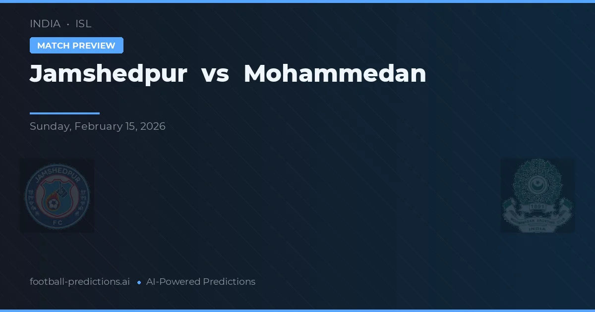 Jamshedpur - Mohammedan — maç tahmini ve önizleme