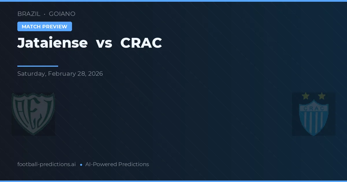 Jataiense vs CRAC — Prognose und Spielvorschau
