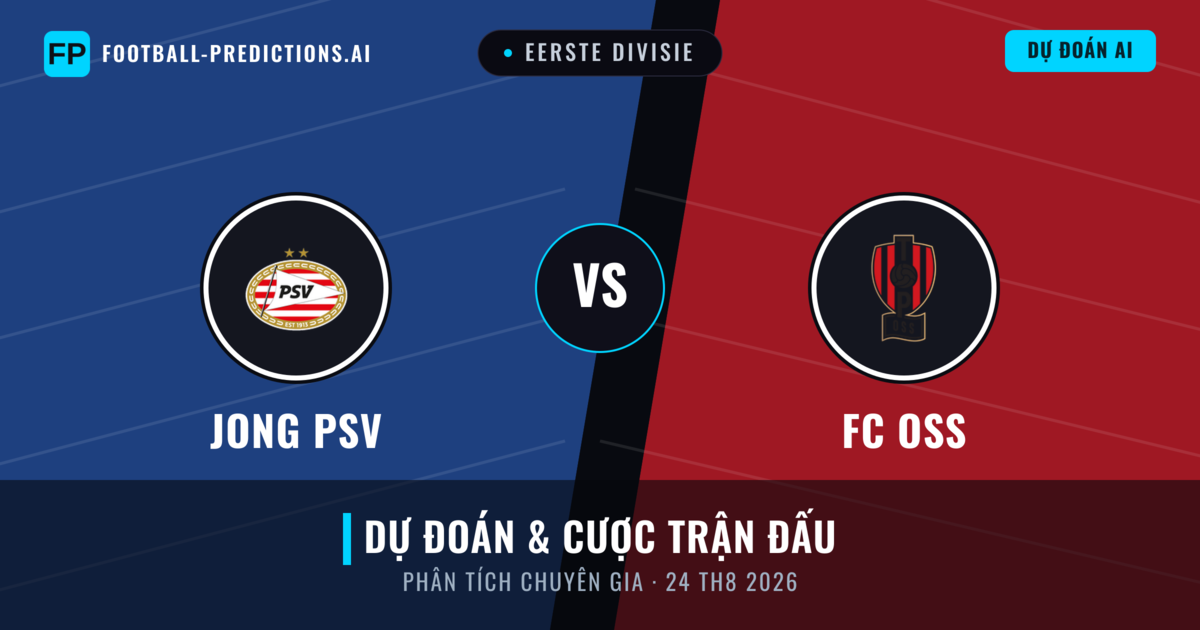 Jong PSV vs FC OSS — dự đoán và xem trước trận đấu
