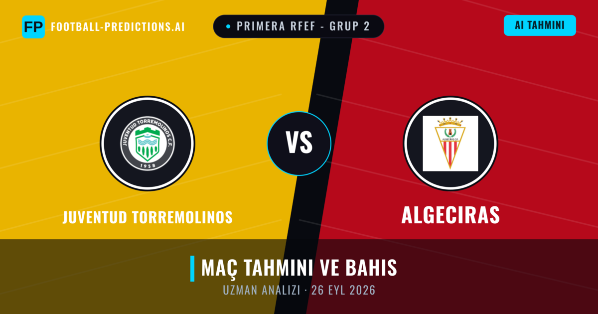 Juventud Torremolinos - Algeciras — maç tahmini ve önizleme