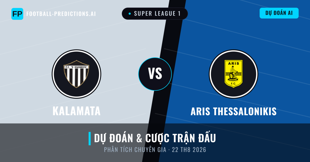 Kalamata vs Aris Thessalonikis — dự đoán và xem trước trận đấu