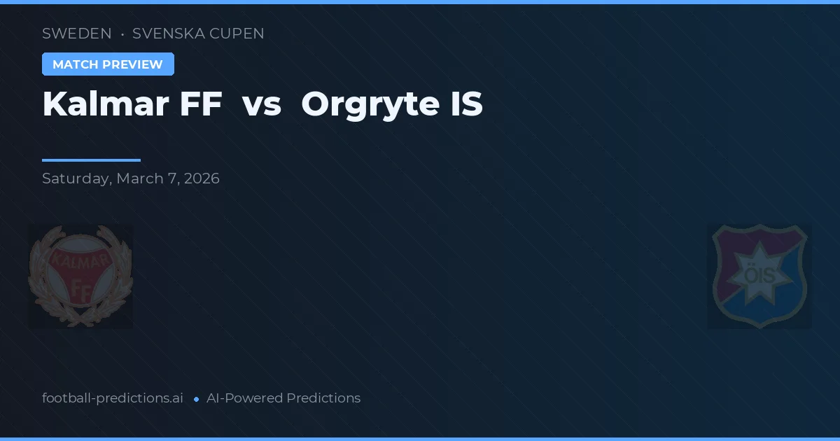 Kalmar FF vs Oergryte IS — pronostico e anteprima del match