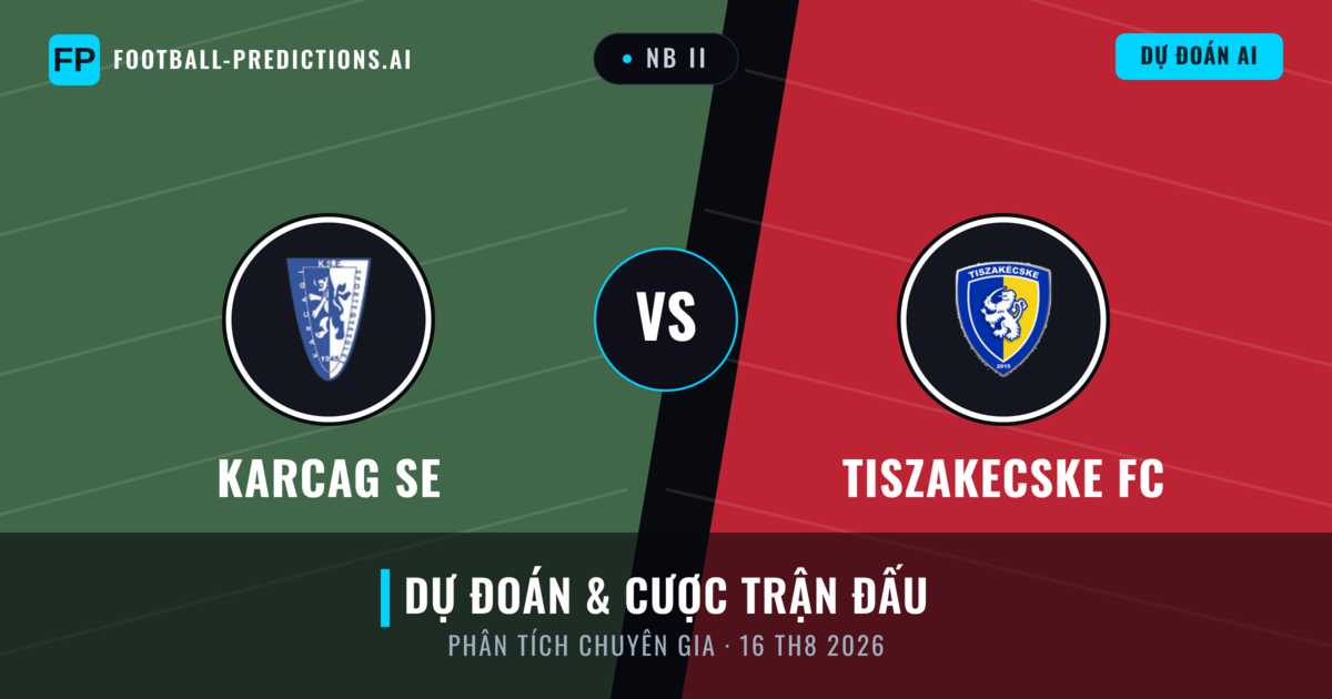 Karcag SE vs Tiszakecske FC — dự đoán và xem trước trận đấu