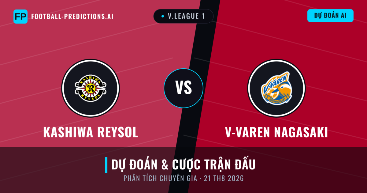 Kashiwa Reysol vs V-varen Nagasaki — dự đoán và xem trước trận đấu