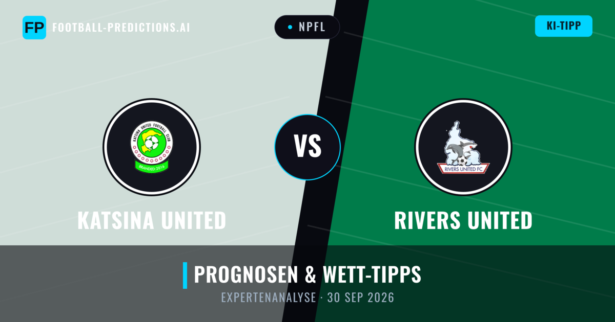 Katsina United vs Rivers United — Prognose und Spielvorschau