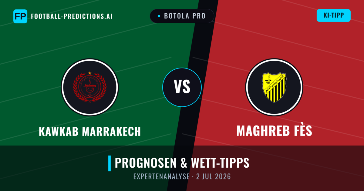Kawkab Marrakech vs Maghreb Fès — Prognose und Spielvorschau
