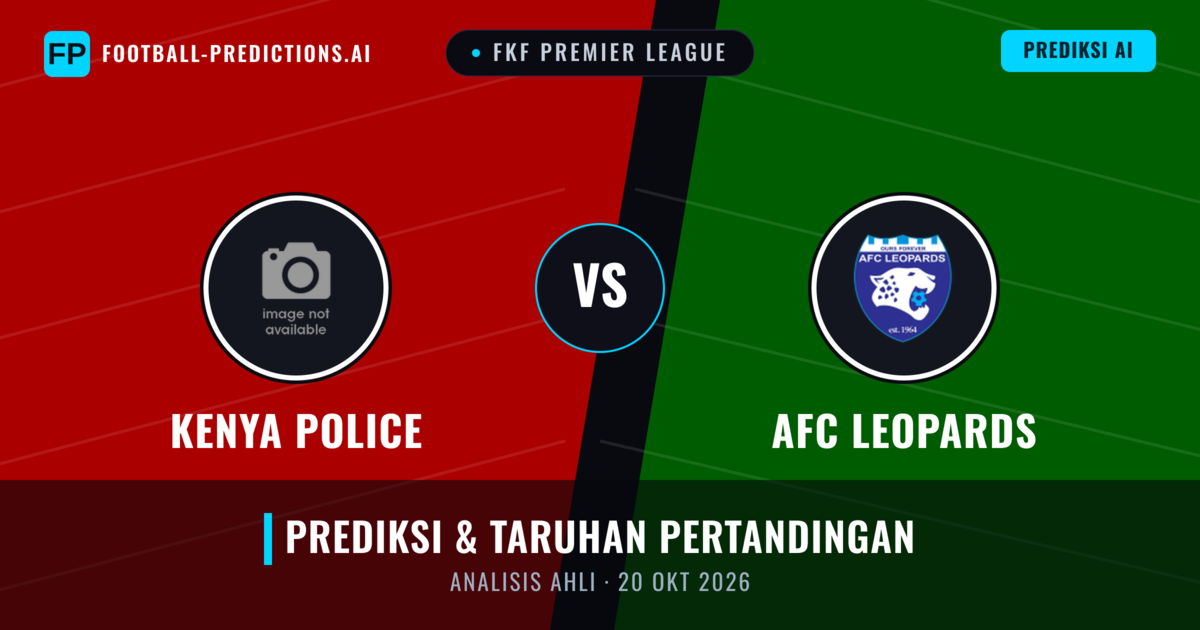 Kenya Police vs AFC Leopards — prediksi dan pratinjau pertandingan