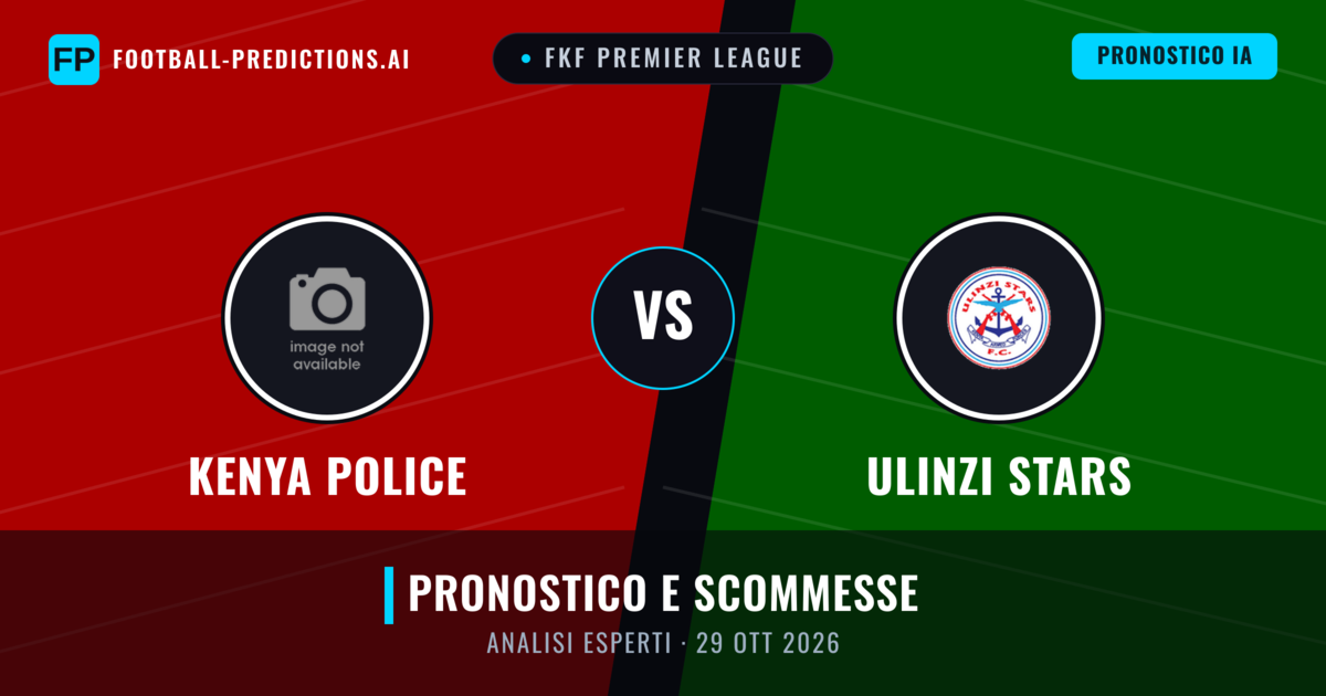 Kenya Police vs Ulinzi Stars — pronostico e anteprima del match