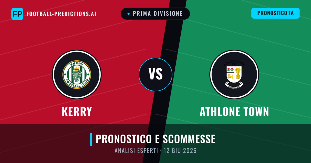 Kerry vs Athlone Town — pronostico e anteprima del match