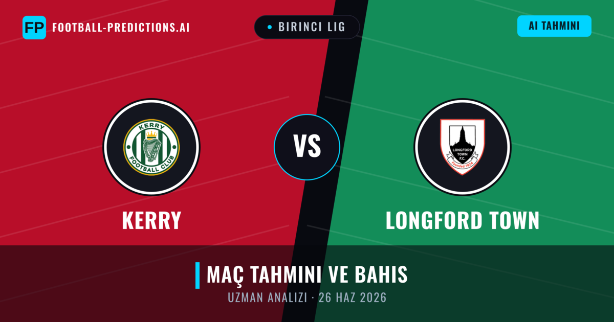 Kerry - Longford Town — maç tahmini ve önizleme