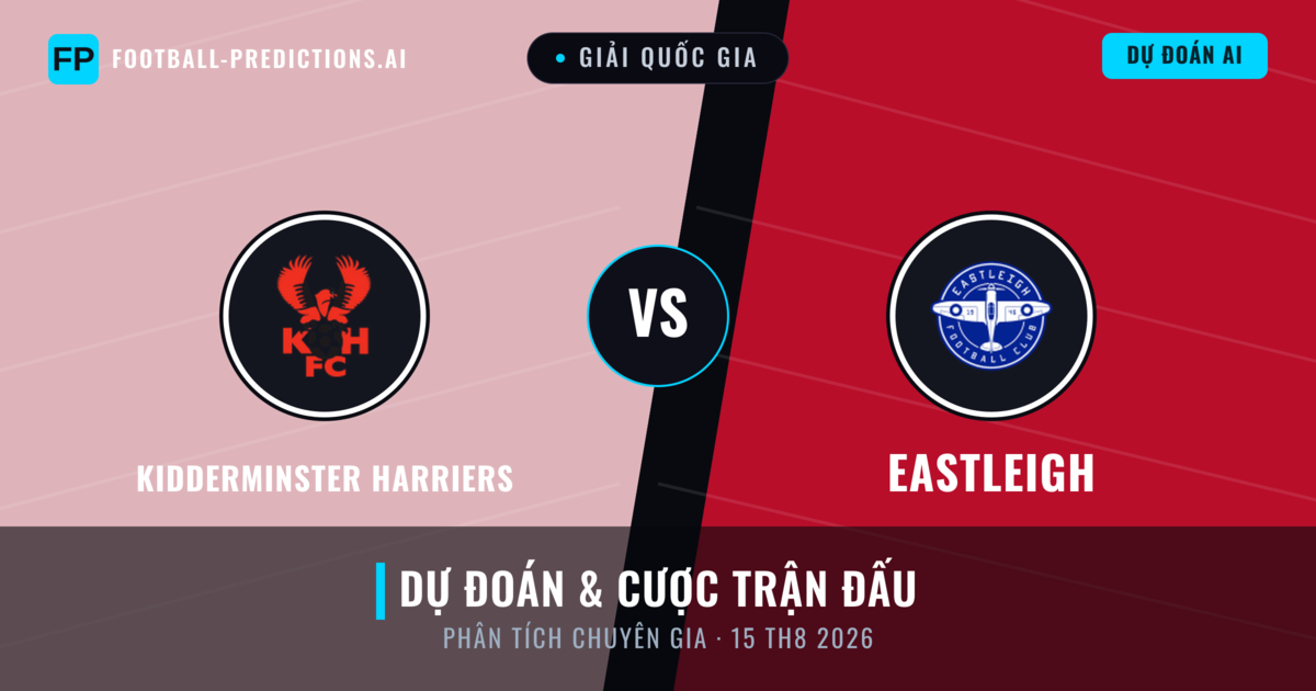 Kidderminster Harriers vs Eastleigh — dự đoán và xem trước trận đấu