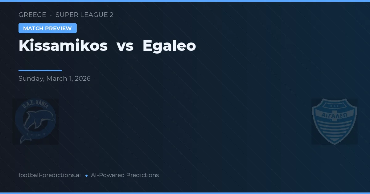 Kissamikos vs Egaleo — prediksi dan pratinjau pertandingan