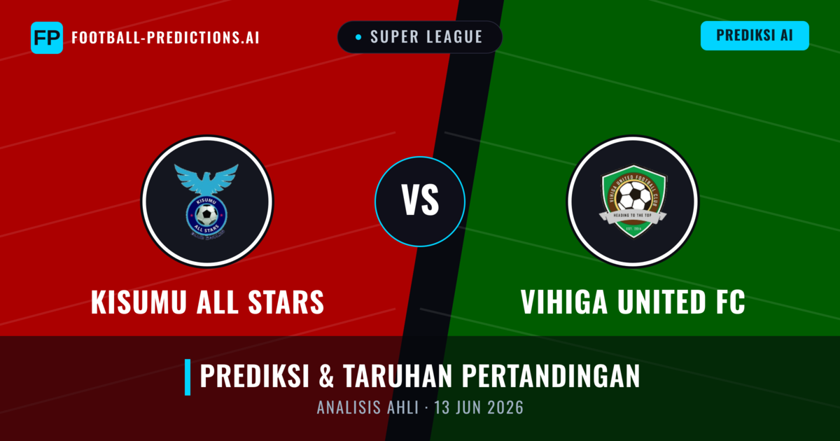 Kisumu All Stars vs Vihiga United FC — prediksi dan pratinjau pertandingan