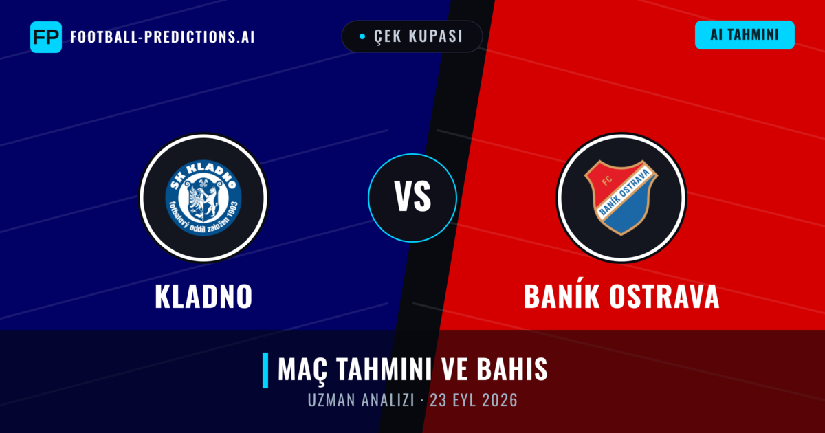 Kladno - Baník Ostrava — maç tahmini ve önizleme