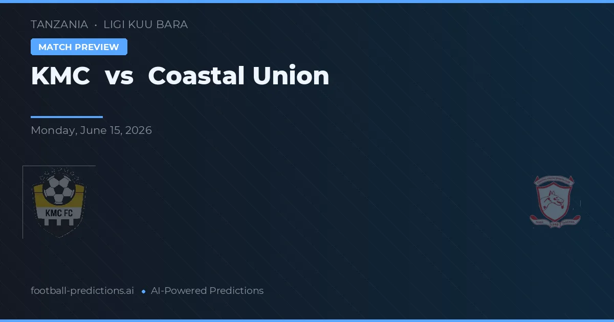 KMC vs Union Pesisir — prediksi dan pratinjau pertandingan