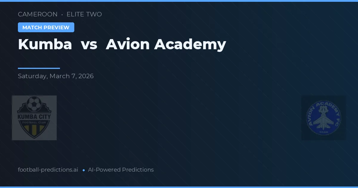 Kumba vs Academy Avion — pronostico e anteprima del match