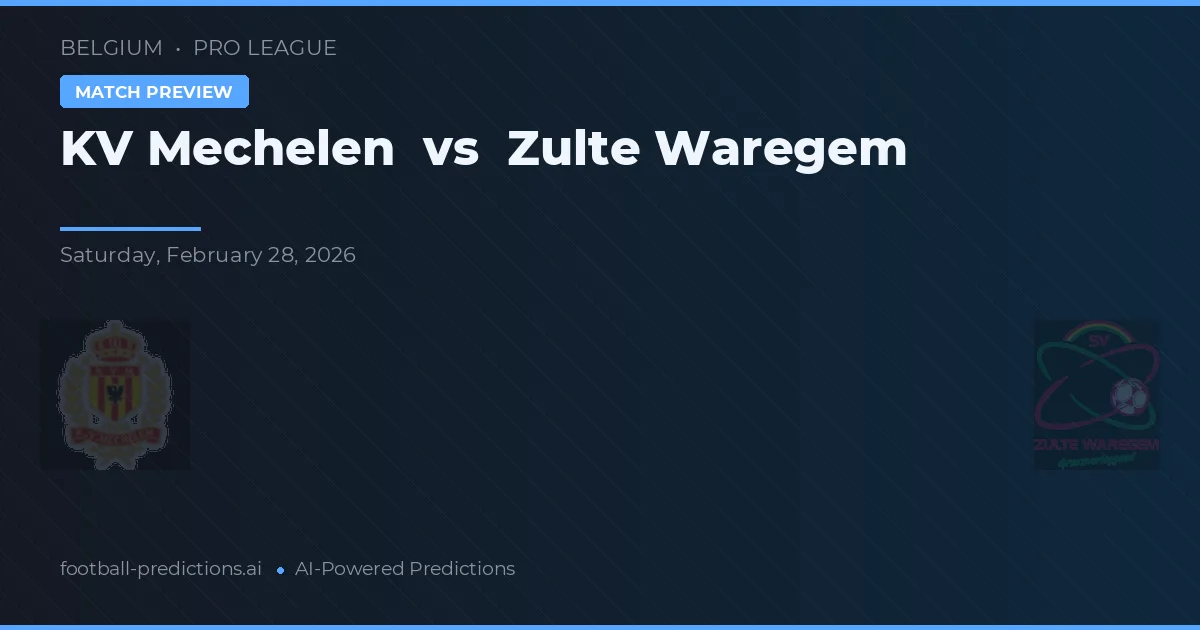 Mechelen vs Zulte Waregem — pronostico e anteprima del match