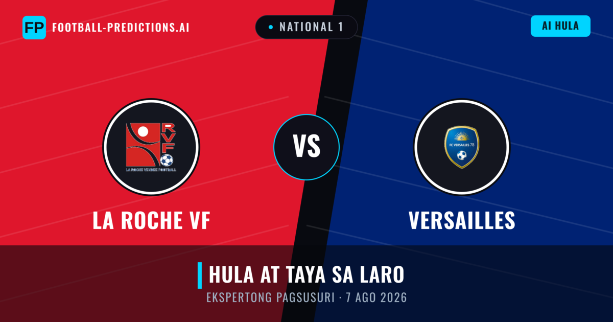 La Roche VF vs Versailles — hula at preview ng laban