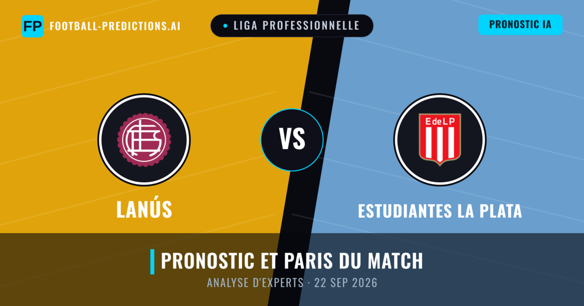 Lanús vs Estudiantes La Plata — pronostic et avant-match