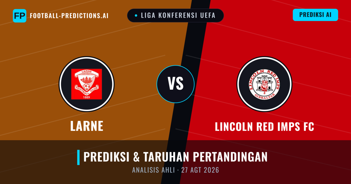 Larne vs Lincoln Red Imps — prediksi dan pratinjau pertandingan