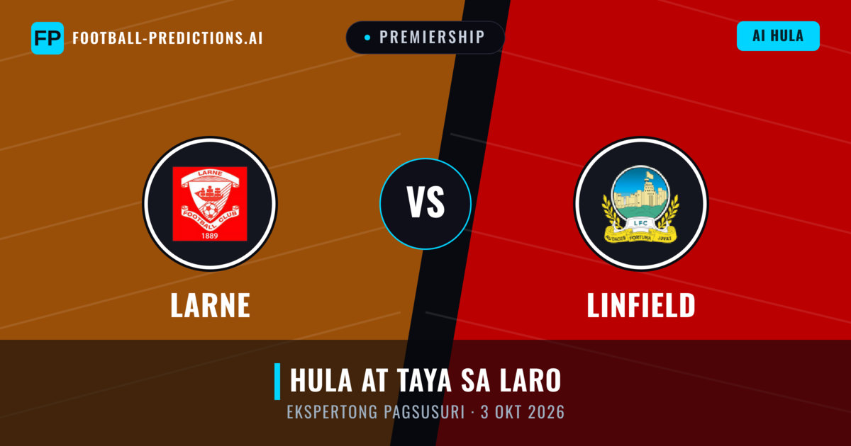 Larne vs Linfield — hula at preview ng laban