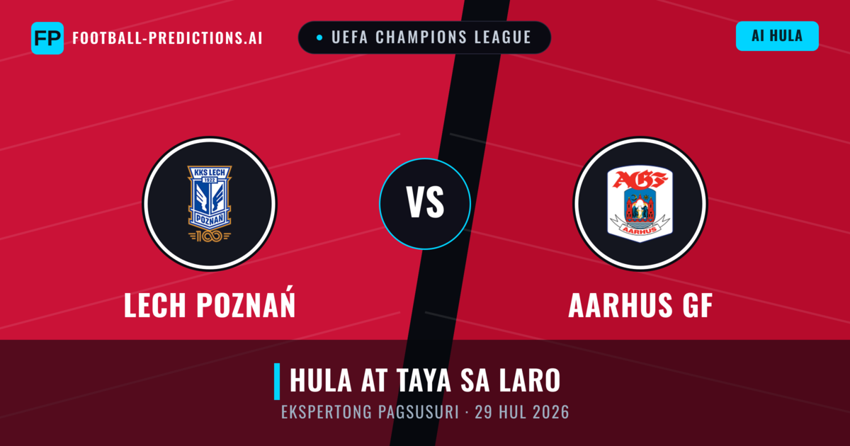 Lech Poznań vs Aarhus GF — hula at preview ng laban