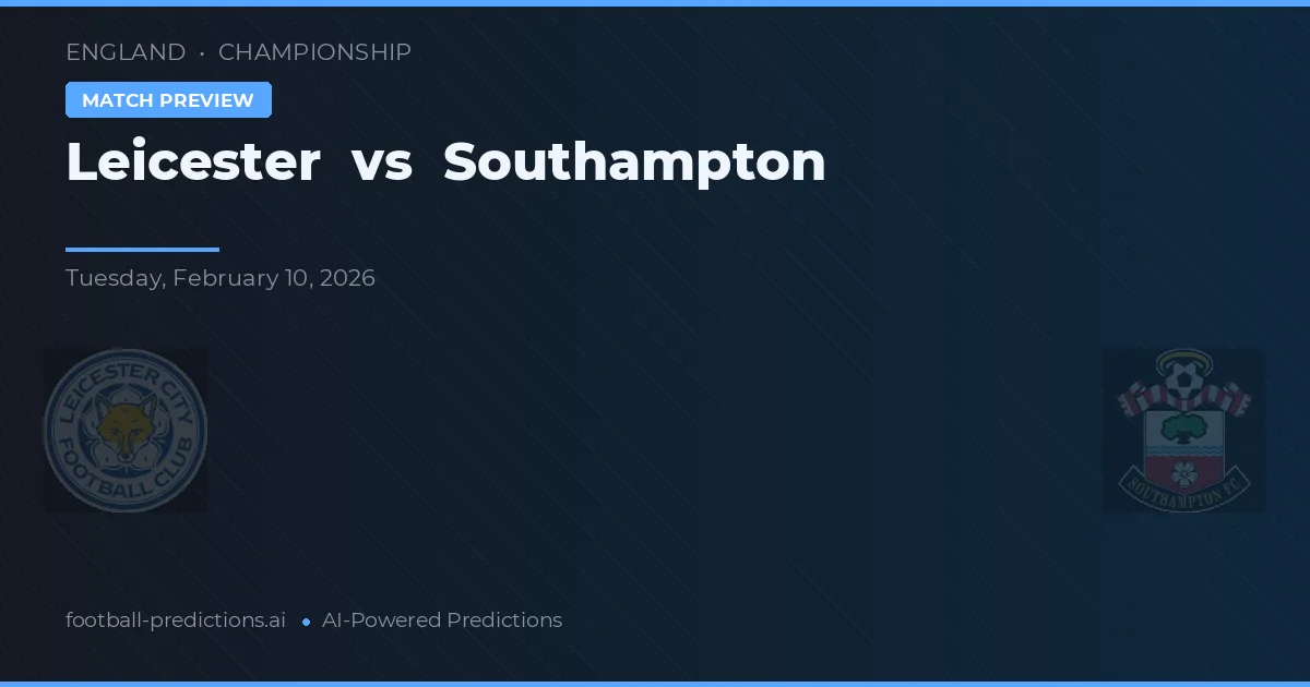 Leicester vs Southampton — hula at preview ng laban