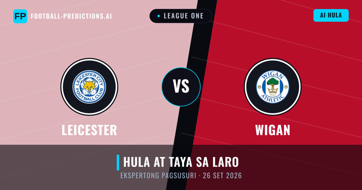 Leicester vs Wigan — hula at preview ng laban