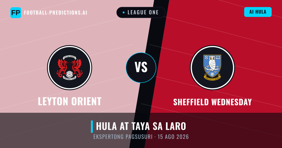 Leyton Orient vs Sheffield Wednesday — hula at preview ng laban