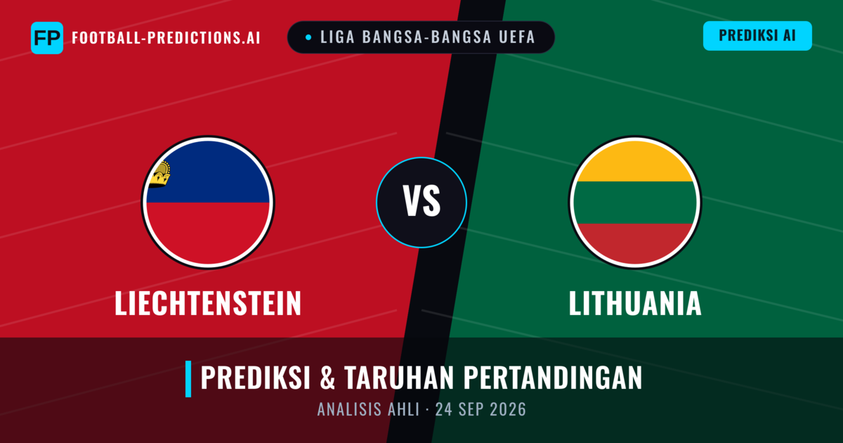 Liechtenstein vs Lituania — prediksi dan pratinjau pertandingan