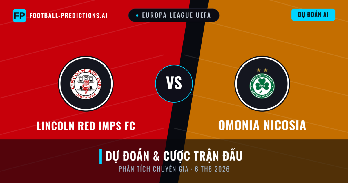 Lincoln Red Imps FC vs Omonia Nicosia — dự đoán và xem trước trận đấu